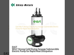 East Wq-F Strong Cold Drying Sewage Submersible Electric Pump for Rapid Heat Dissipation